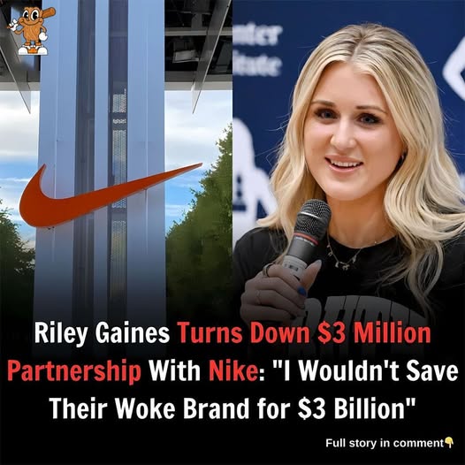 ST SHOCKING REJECTION: Riley Gaines Turns Down $3 Million Nike Deal—“I’d Rather Lose Money Than Save a Woke Brand” Why would an athlete give up millions of dollars? Riley Gaines just stunned the sports world by turning down a $3 million sponsorship offer from Nike—and she’s not backing down. Her powerful words, “I’d rather lose money than save a woke brand,” are stirring up debate. What message is she really sending, and how is Nike responding behind the scenes? The ripple effects may just be beginning… ST