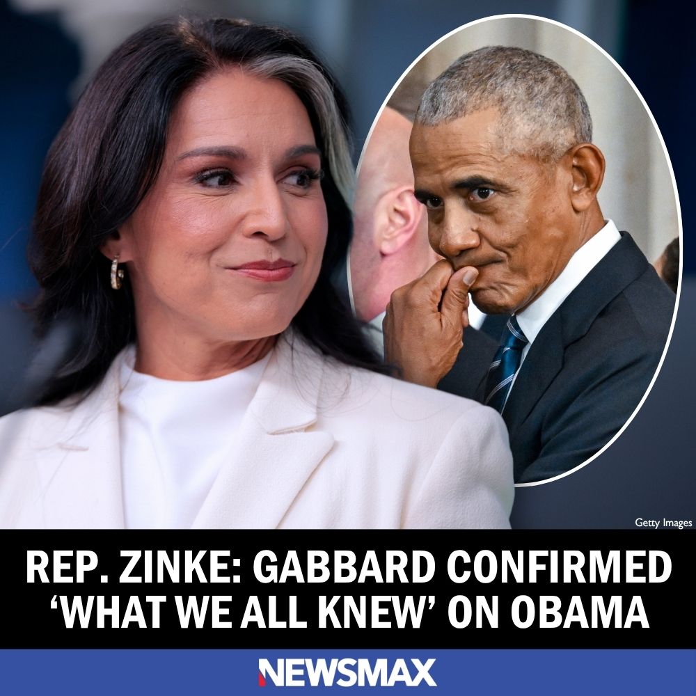 Rep. Zinke to Newsmax: Gabbard Confirmed ‘What We All Knew’ on Obama.SH
